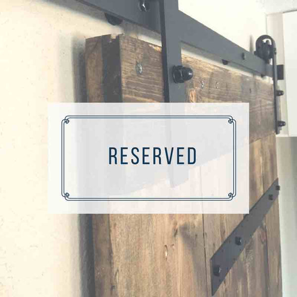 Modern Plank Barn Door - RESERVED AG